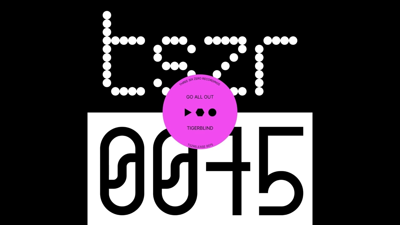 Tigerblind - Go All Out (Original Mix)