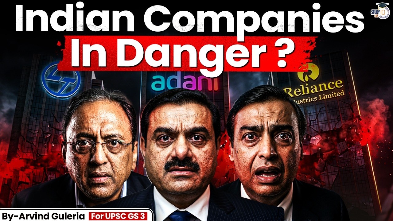 Why Tata to Adani are in Danger ? | The Fall of Indian Big Business Giants | StudyIQ