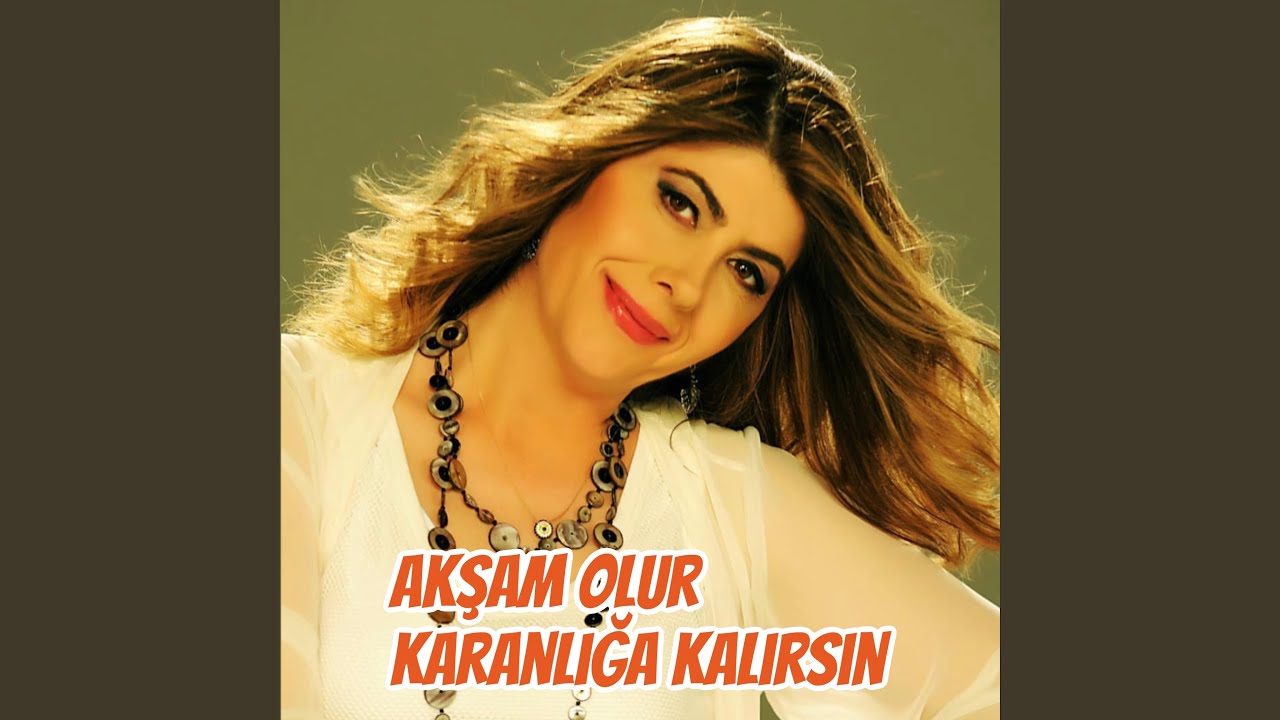 Akşam Olur Karanlığa Kalırsın