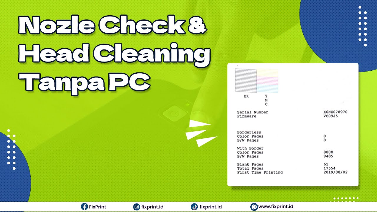 Cara Manual Nozzle Check dan Head Cleaning Printer Epson L120 L121