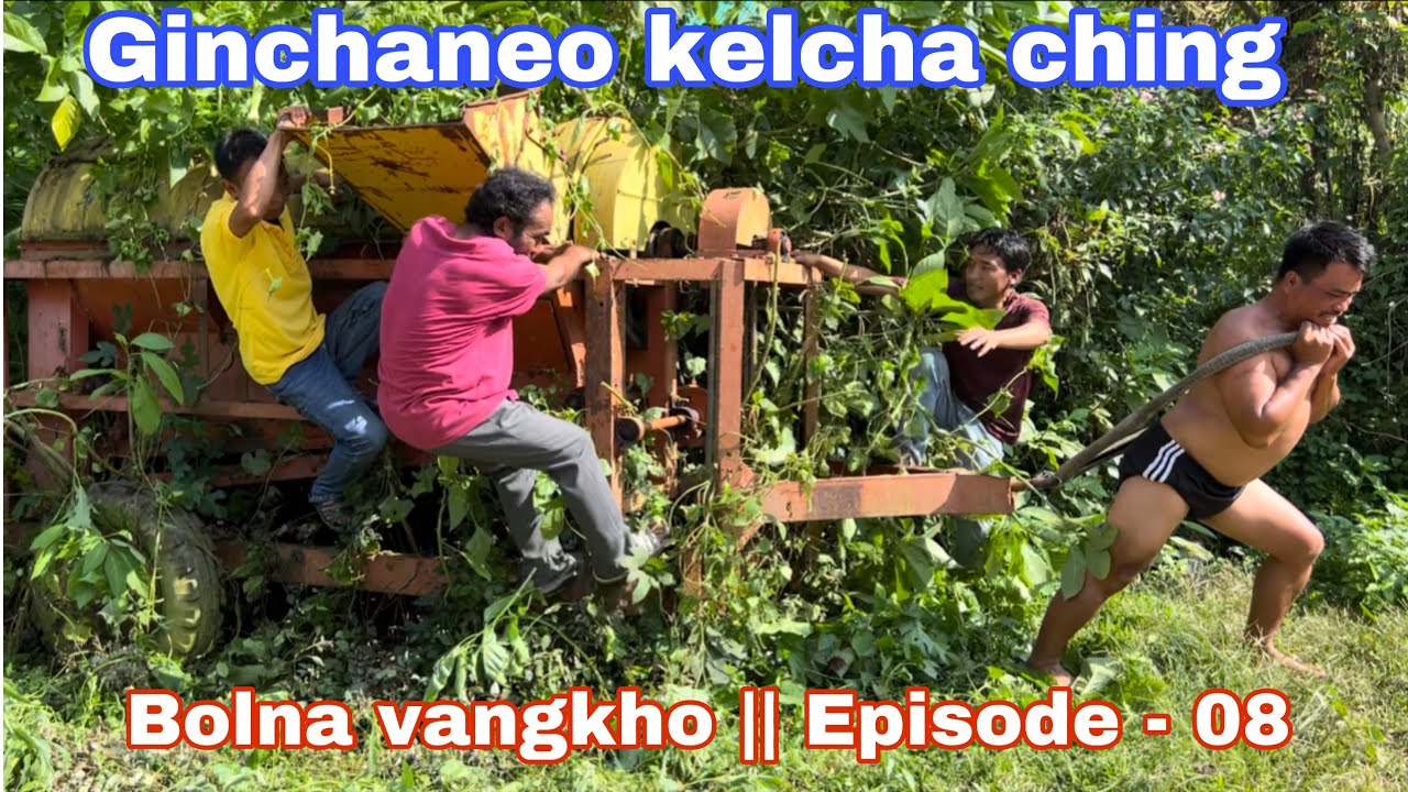 Ngamneo kuki || Bolna vangkho || Episode-08