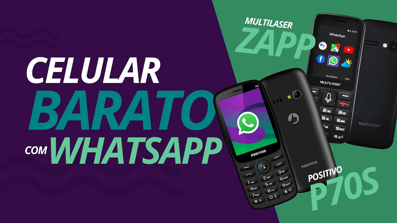 Celular BARATO com WhatsApp: Positivo P70s, Multilaser ZAPP e KaiOS [Comparativo] e [Análise/Review]