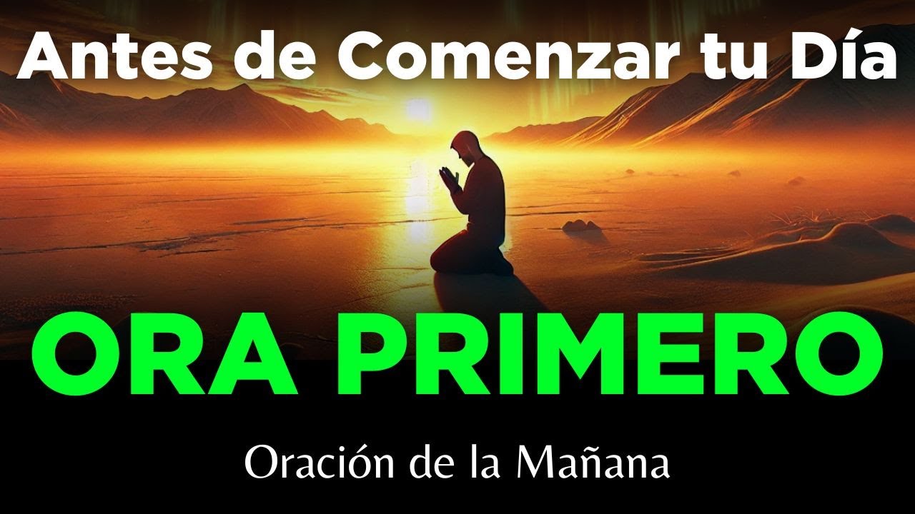 ORACION de la MAÑANA Para Empezar Tu Día con Bendición y Dando Gracias a Dios 🔥Salmo 12 Poderoso