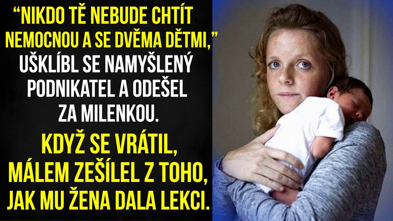 Ponížil svou ženu a šel pařit. Byla to hodně velká potupa, když mu elegantně dala za vyučenou.