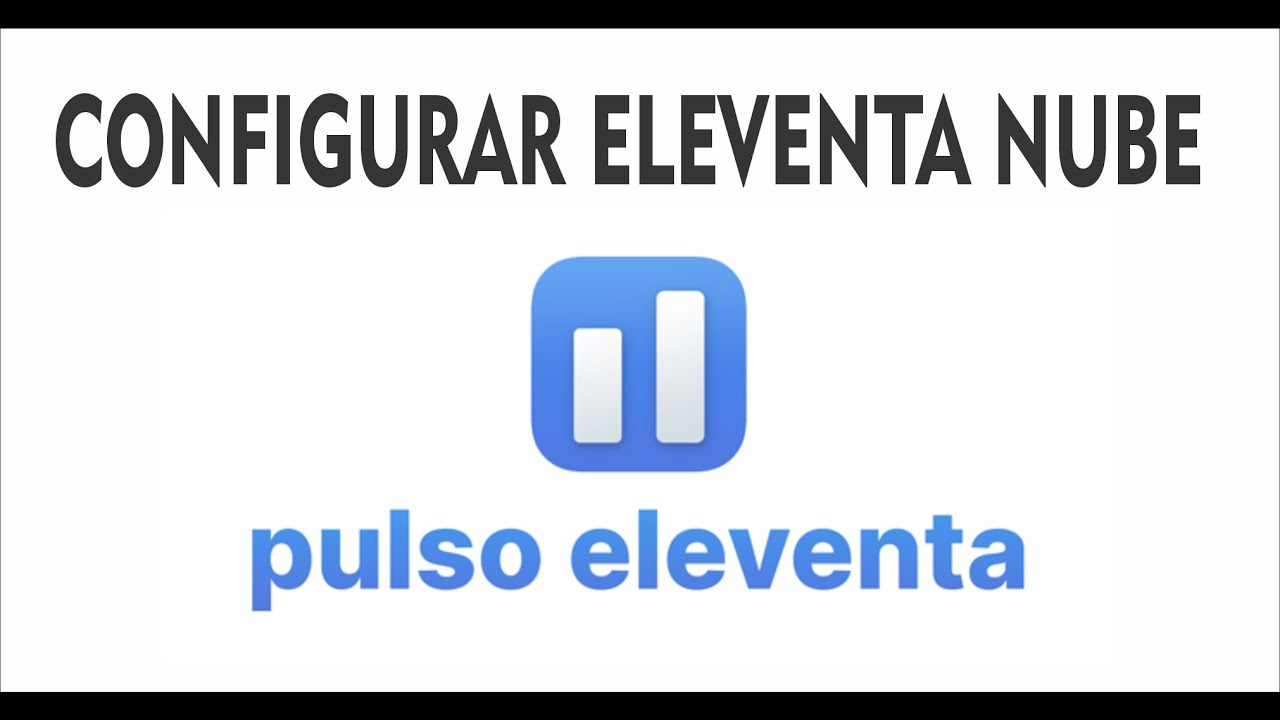 configuracion de la nube en eleventa