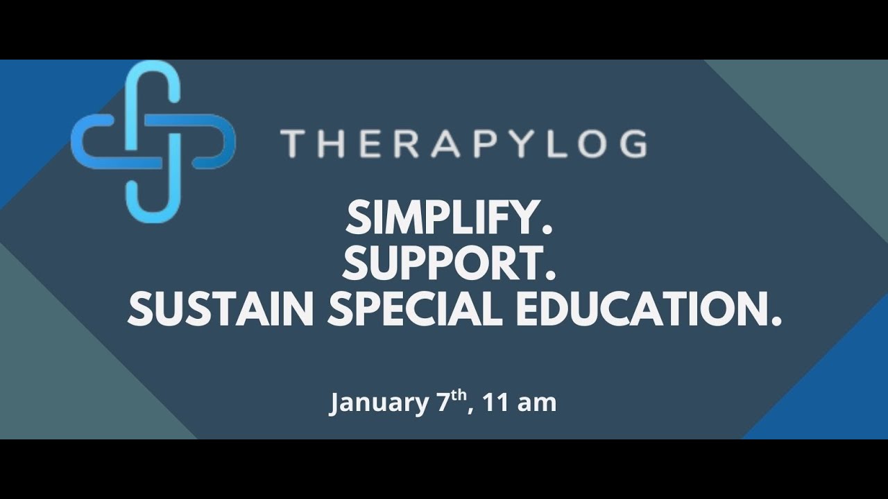 Therapy Log Simplify  Support  Sustain Special Education