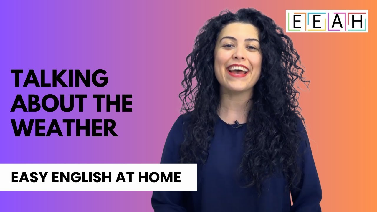 English for Beginners #32: How to Talk about The Weather | Easy English at Home