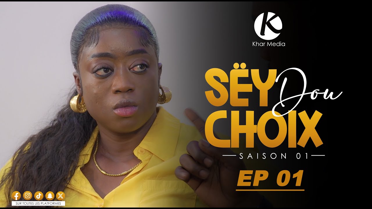 S&eacute;rie -  Sey Dou Choix- Episode 1