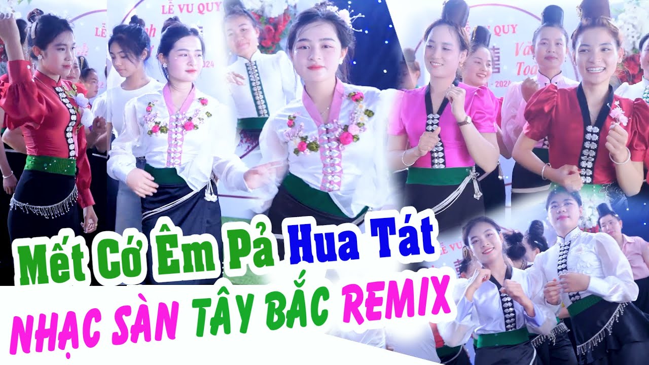 NHẠC SÀN TÂY BẮC | NHẢY NHIỆT TÌNH TRONG LỄ VU QUY ANH THƯ & VĂN TOÀN TẠI BẢN HUA TÁT, CÒ NÒI.