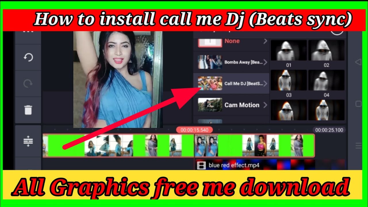How to install call me dj [Beats sync] in kinemaster || call me dj clip graphics कैसे downloads करे