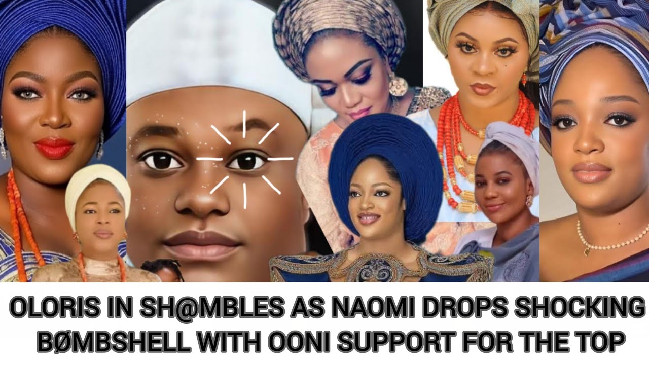 OLORIS IN SH@MBLES AS NAOMI DROPS SHOCKING BOMBSHELL WITH OONI SUPPORT FOR THE TOP