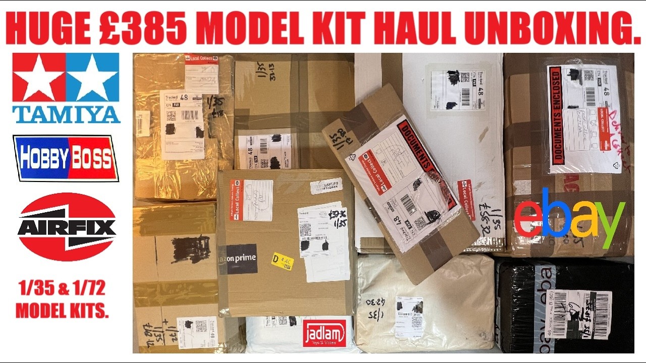 Огромная покупка моделей на eBay на сумму 385 фунтов стерлингов: распаковка. Tamiya, Hobby Boss и...