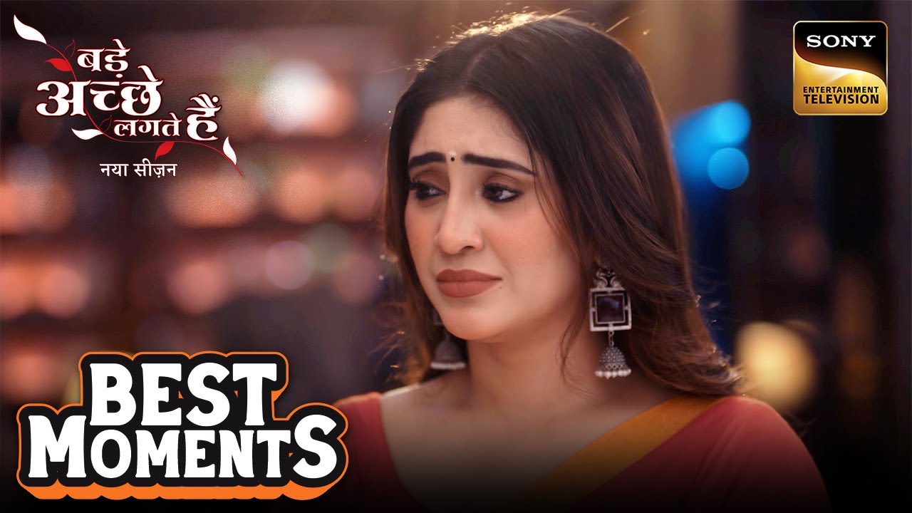 क्या Bhagya करेगी Rishabh को माफ? | Bade Achhe Lagte Hai | New Season | Best Moments