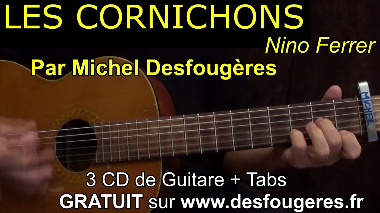 LES CORNICHONS - Démo guitare pour mes élèves (et pour les autres ;o)