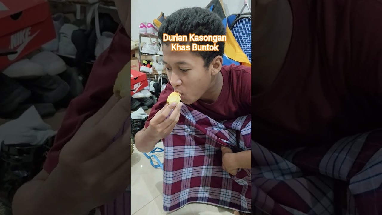 Durian Kasongan Buntok ❤