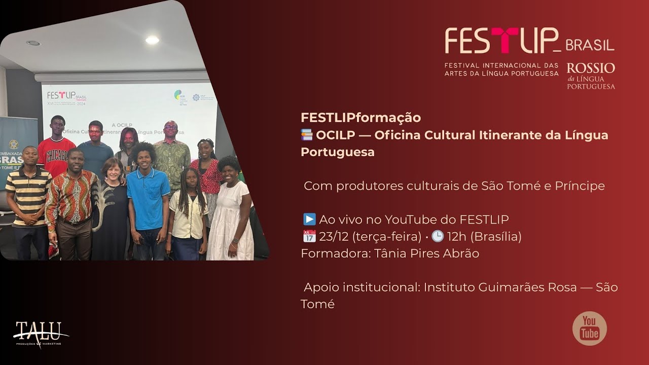 FESTLIP 2025 | OCILP — Oficina Cultural Itinerante da Língua Portuguesa