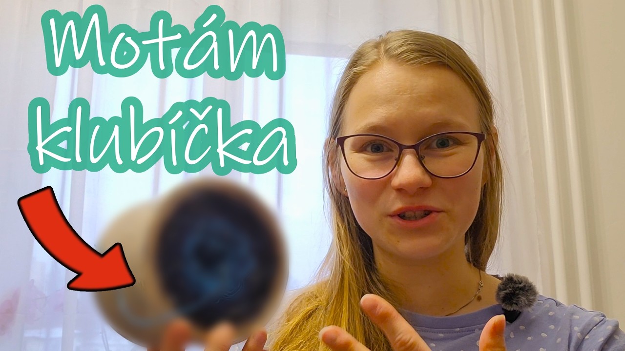 🧶 HOKUSY, pokusy... | Klubíčka do příští kolekce 🧶