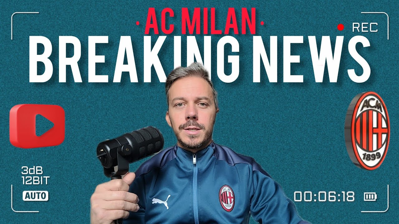 ‼️2 SORPRESE⚠️BREAKING NEWS MILAN! Milan News Andrea Longoni Calcio 