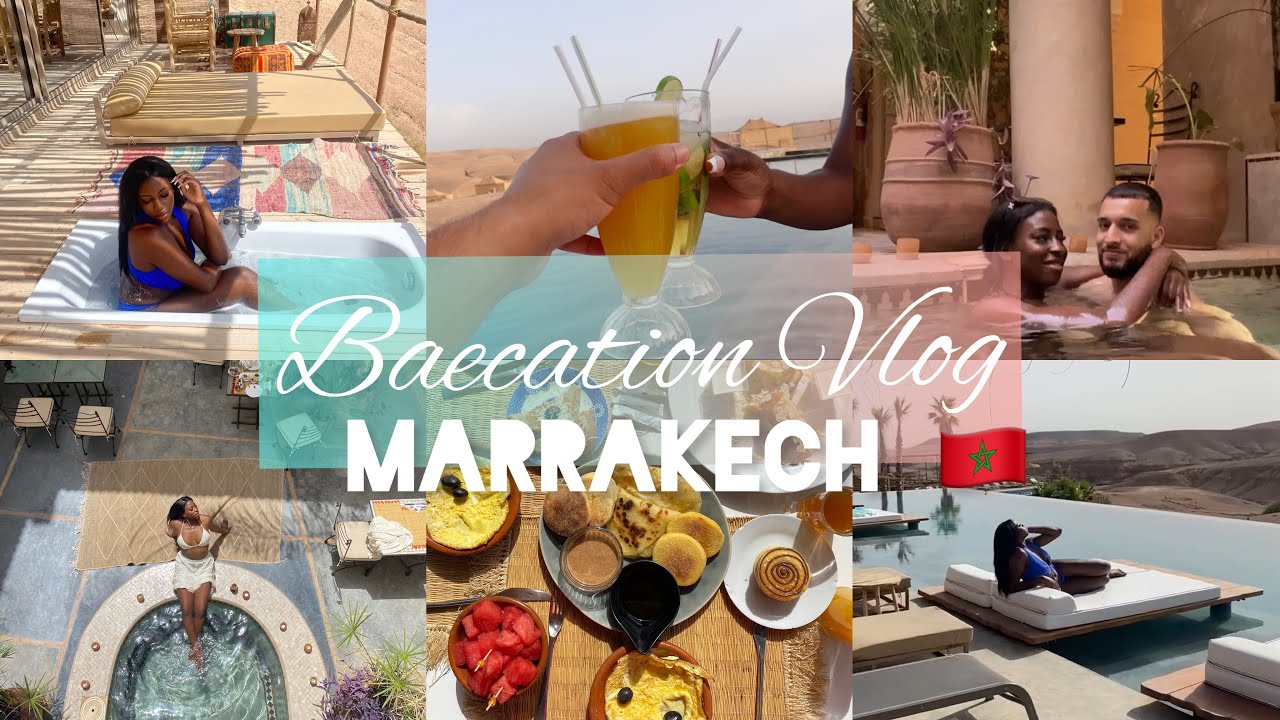 VLOG BAECATION À MARRAKECH 🇲🇦 | On a dormi dans le désert 🌵 Concours 🎁 Bonnes adresses et Budget