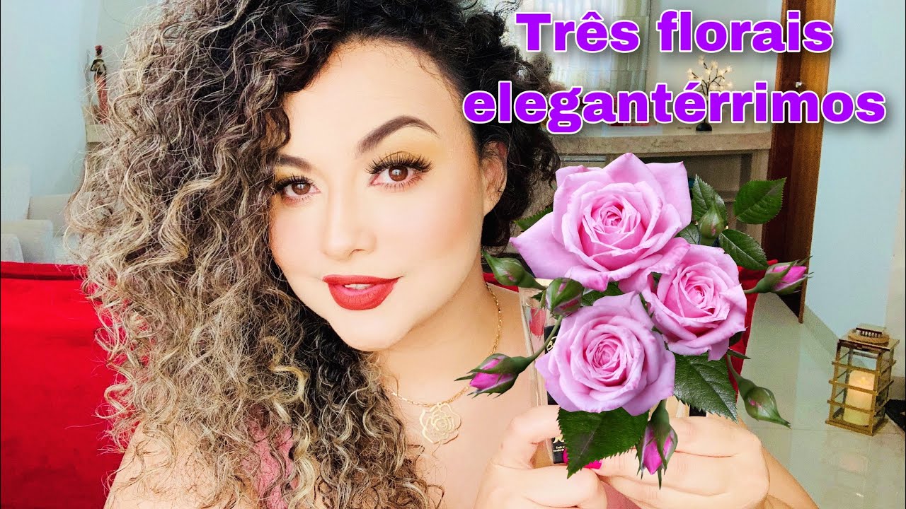 🌸FLORAIS ELEGANT&Eacute;RRIMOS QUE ME ENCANTARAM - Burlesk Perfumes