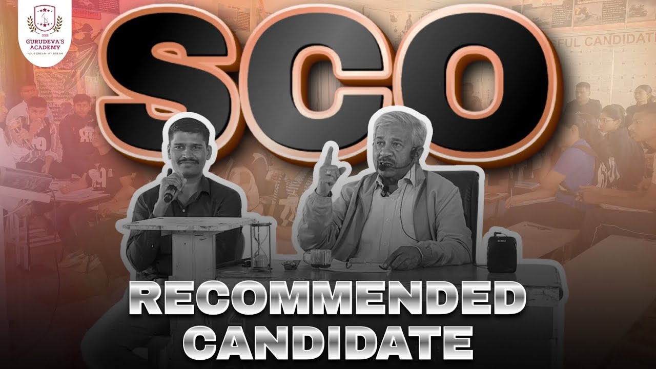 SCO Recommended Candidate Sharing Important tips & His experience About SSB.