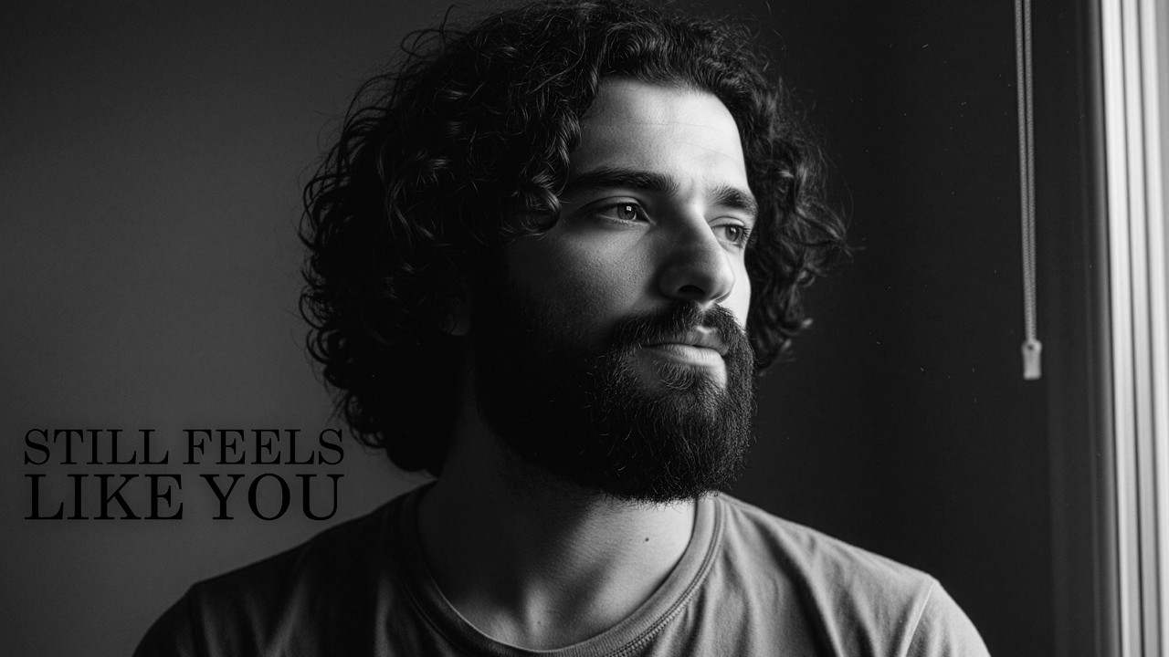 Still Feels Like You | Heart Touching Love Song | Lyrics Video | Sad Emotional Track | Lost Love