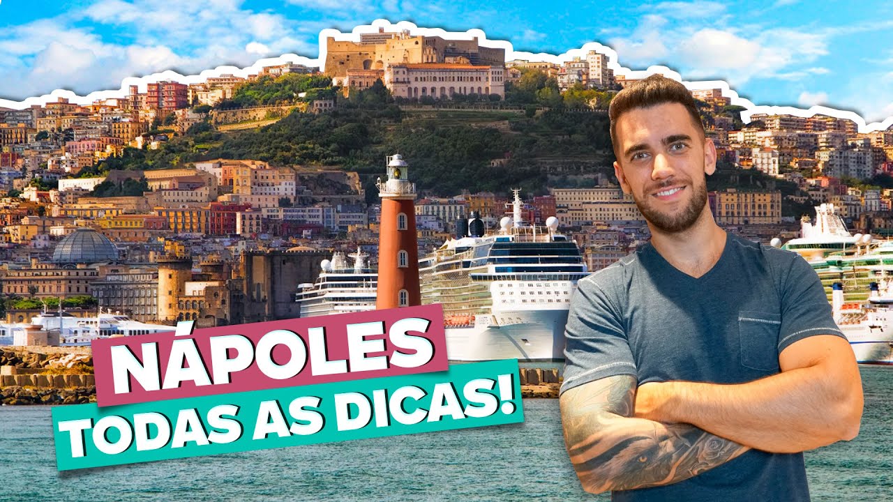 Todas as dicas de N&Aacute;POLES! O que fazer e onde ficar?