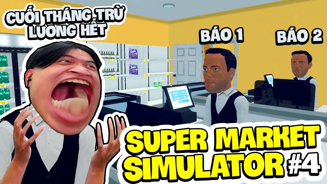 Supermarket Simulator #4 | Siro Tuyển Nhân Viên Mới, x3 Chú Báo Hồng Trong Siêu Thị