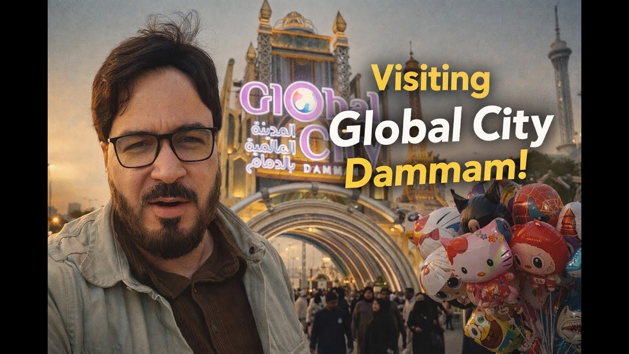 Visiting Global City Dammam | Travel Vlog | 10-01-2026