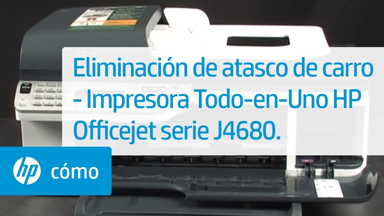 Eliminación de atasco de carro - Impresora Todo-en-Uno HP Officejet serie J4680. | HP Support