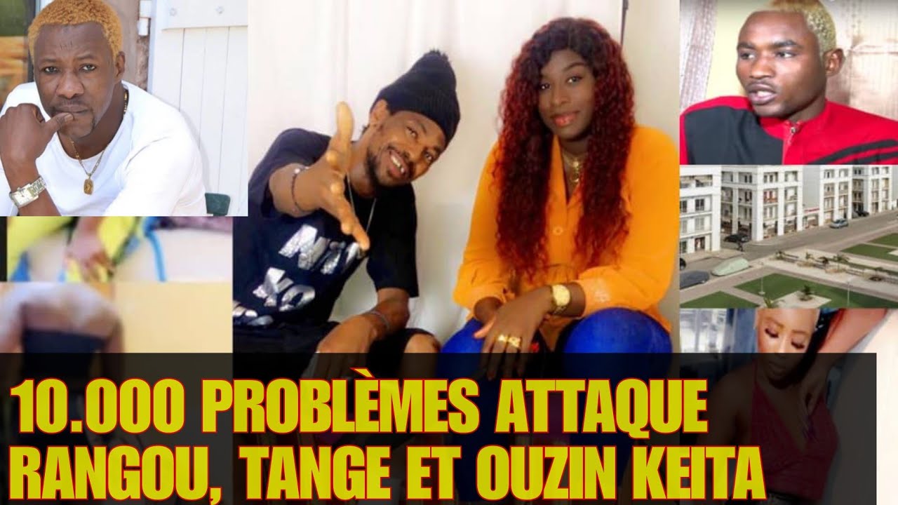 Face à Ndeye Gueye Junior : LES Graves Revelation de 10.000 PROBLÈMES Sur Rangou, Ouzin keita mixta