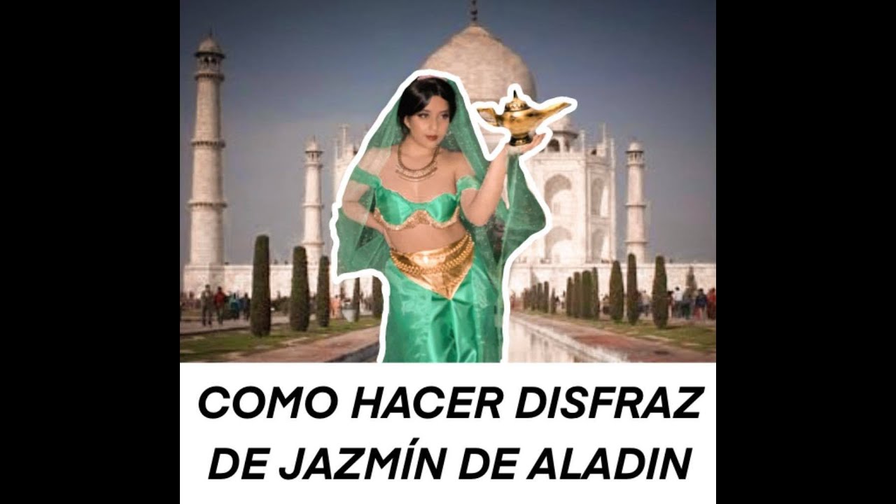 COMO HACER DISFRAZ DE JAZMIN ALADIN |FACIL