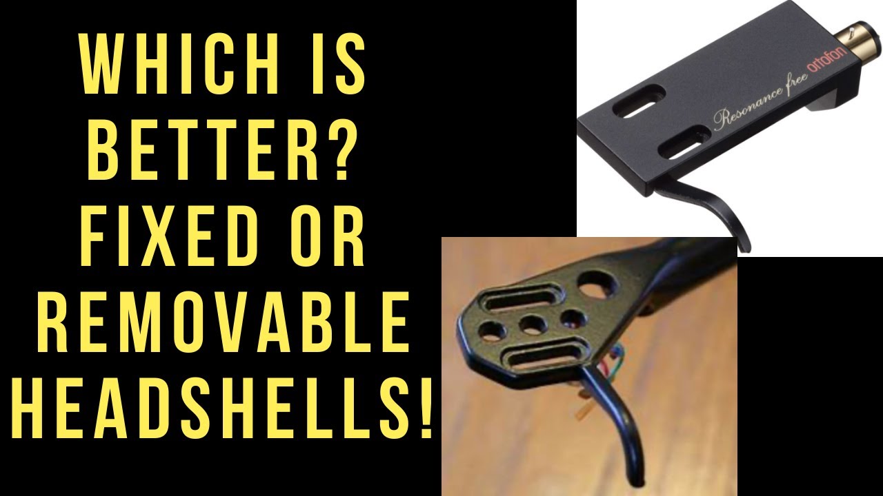 Removable vs. Fixed Turntable Headshells! (Which is Better?)