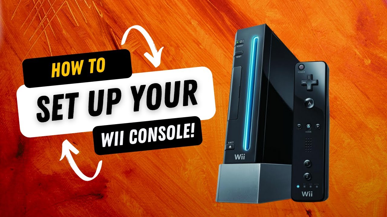 How To Set Up Your Nintendo Wii Quick & Easy Guide For 2026 