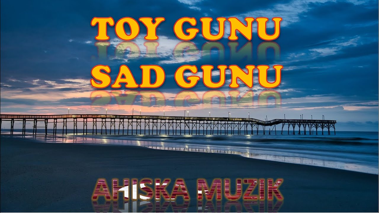 TOY GUNU SHAD GUNU - TOY GUNU MUBAREK (AHISKA M&Uuml;ZIK)(Ахыска)