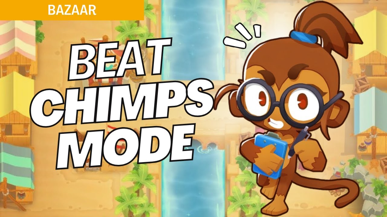 How to Beat CHIMPS on Bazaar - BTD6 Strategy