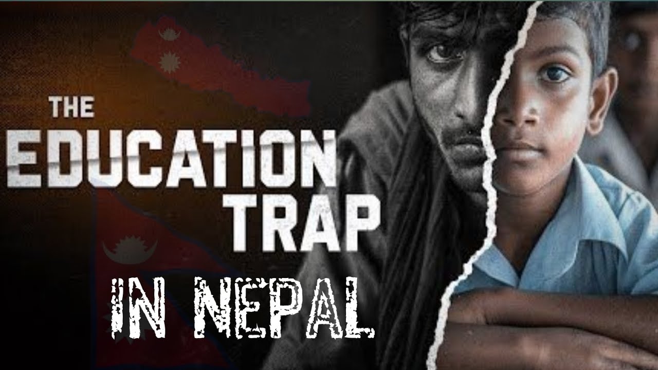 Nepal's Education Crisis: An Inside Look at the System Designed to Keep You Poor