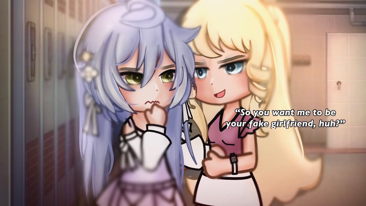 🍵”I Asked The Popular Girl To Be My Fake Girlfriend…”||Gacha Life||Glmm||wlw||Love Story||🍵