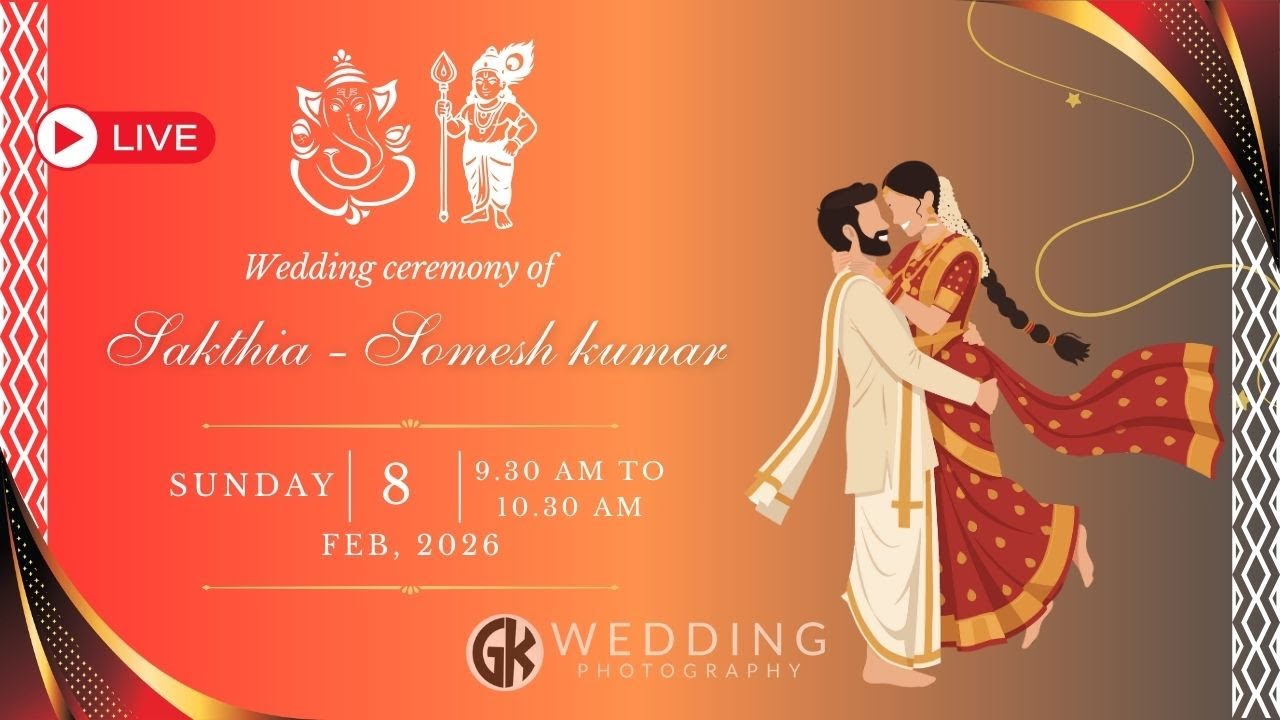SAKTHIA ❤️ SOMESH KUMAR l WEDDING CEREMONY l 08.02.2026 l GK PHOTOGRAPHY