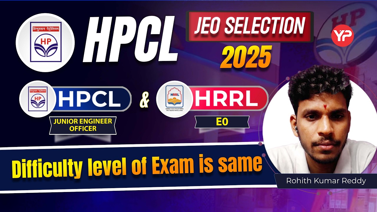 Difficulty level of HPCL JEO and HRRL E0 written is almost same | written, GT & Interview experience