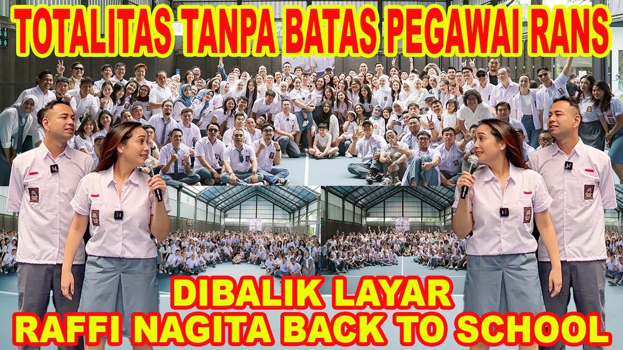 DEMI ULANG TAHUN RAFFI NAGITA, SEMUA KARYAWAN RANS TOTALITAS JADI ANAK SMA!! RANS BACK TO SCHOOL!!