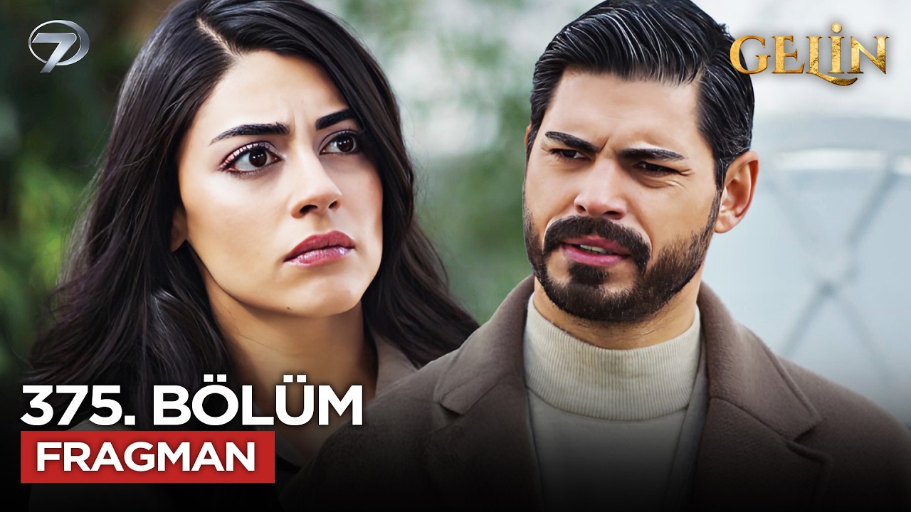 Gelin Dizisi 375. B&ouml;l&uuml;m 3.Sezon Fragmanı | 2 Mart Pazartesi @GelinDizisi ​