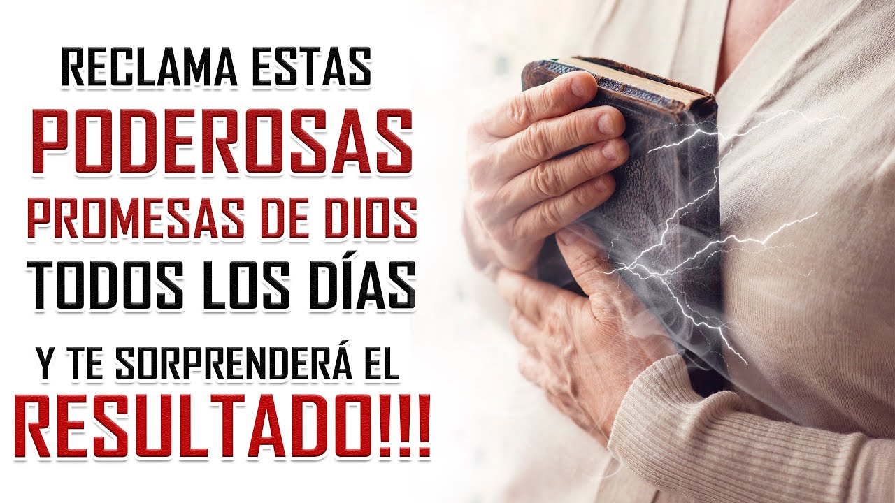 🔥ORACION DE LA MA&Ntilde;ANA🙏 RECLAMA ESTAS PROMESAS DE DIOS PARA TU VIDA 📖 Y TE SORPRENDERAS !!! ((😳))