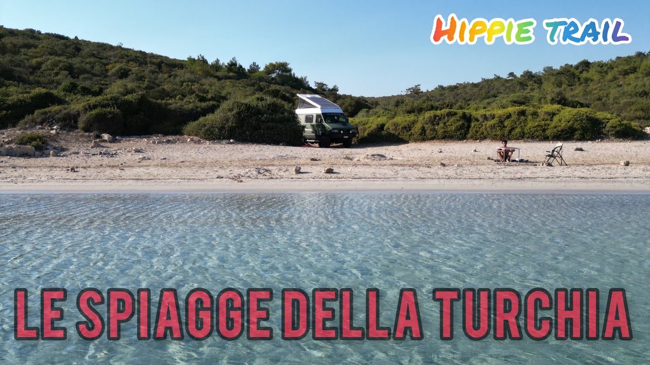 Ep.2 ASSAPORANDO IL MEGLIO DELLA TURCHIA MEDITERRANEA: Tra spiagge e kebab - Hippie Trail #camper4x4