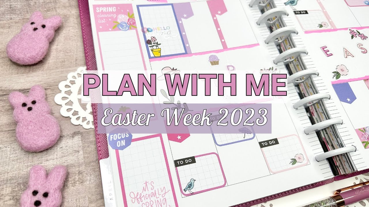 Plan With Me - Classic Happy Planner 2023 Easter Spread | Spring Stickers