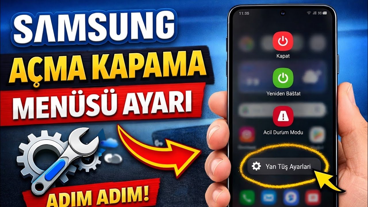 Samsung telefon da açma kapama menüsü ayarı,  adım adım yan tuş ayarı 