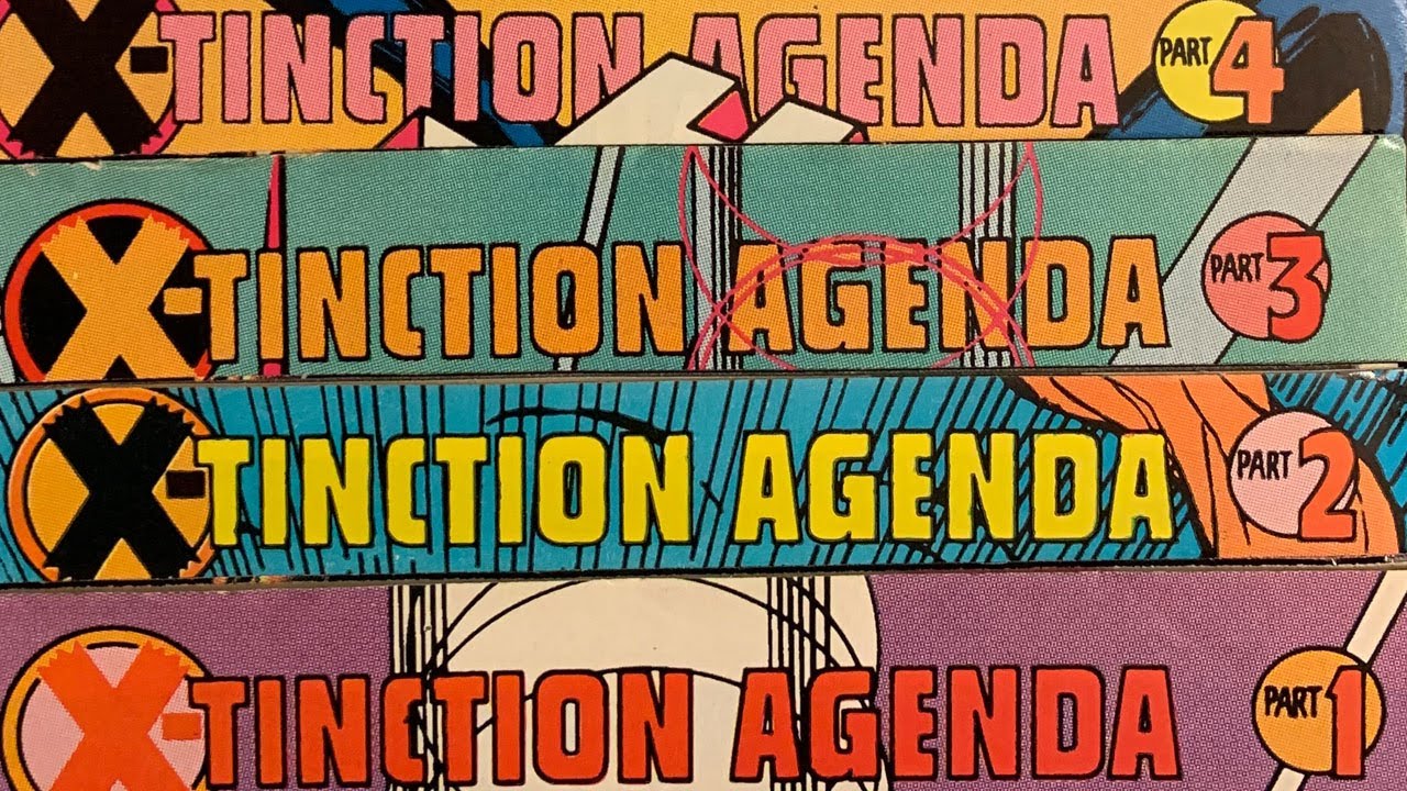X-Tinction Agenda, The 1990 Marvel X-Mutant Crossover! Epic Comic or Epic ClusterF***? You Decide!