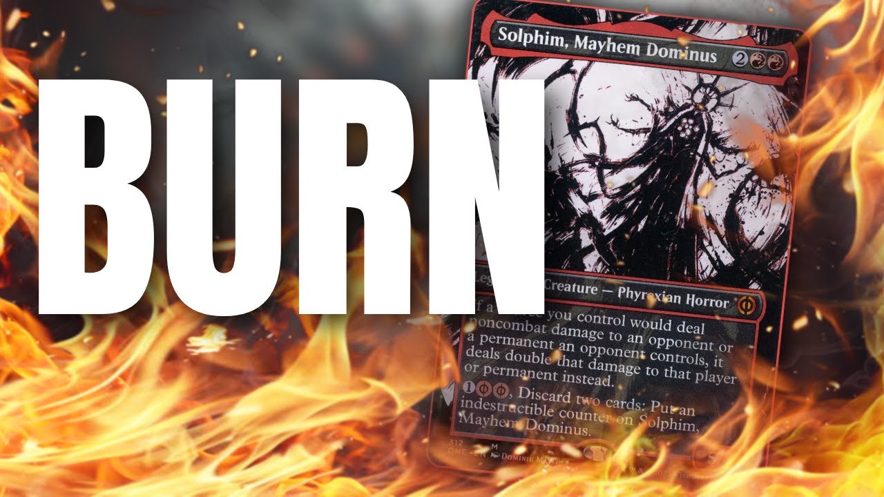 EDH | Some people just wanna watch the world BURN! | Solphim, Mayhem Dominus Burn | DECK TECH