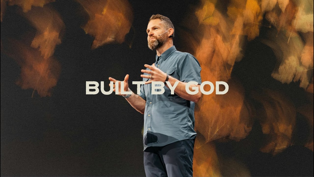 Built By God