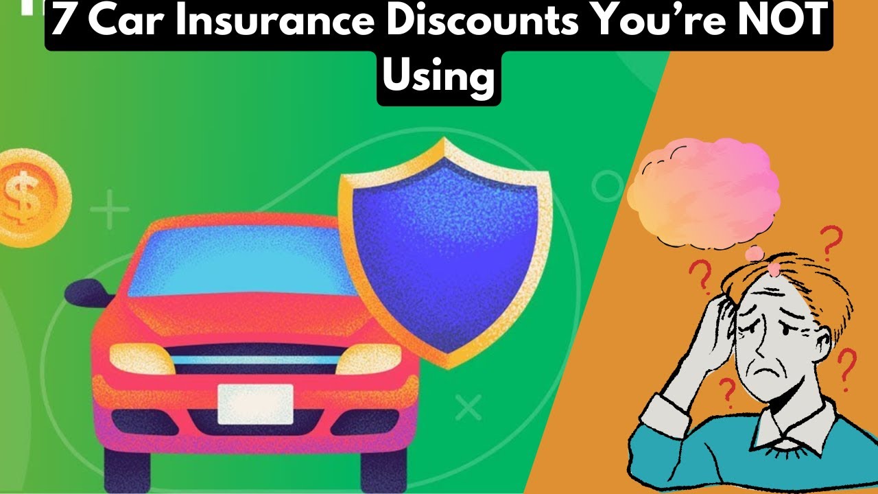7 Car Insurance Discounts You&rsquo;re NOT Using (Save Money Today!)